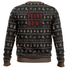 Goodfellas Funny How Ugly Christmas Sweater