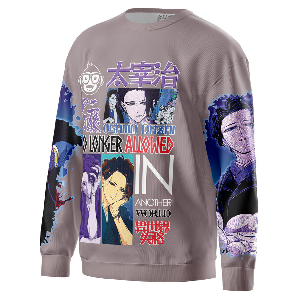 Osamu Dazai No Longer Allowed in Another World Streetwear Sweatshirt