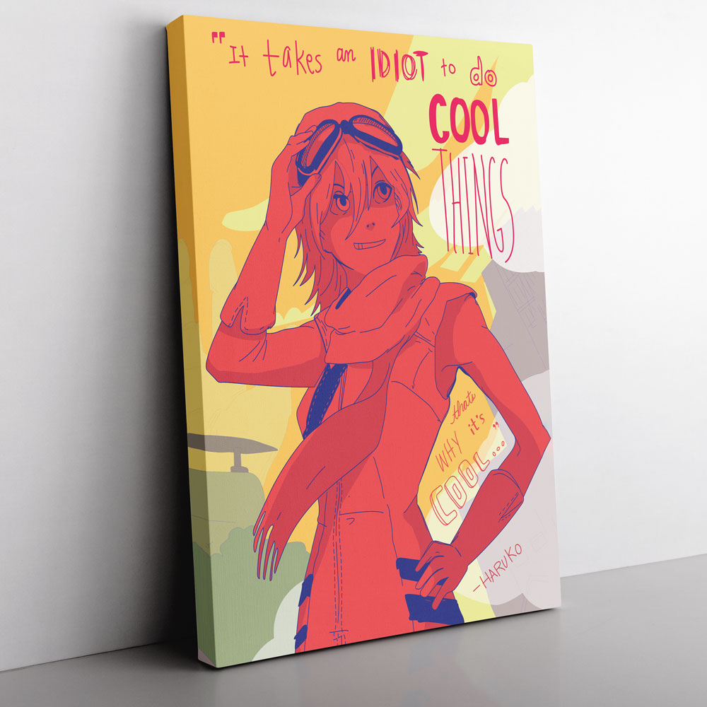 It Takes an Idiot to do Cool Things FLCL Canvas Print Wall Art