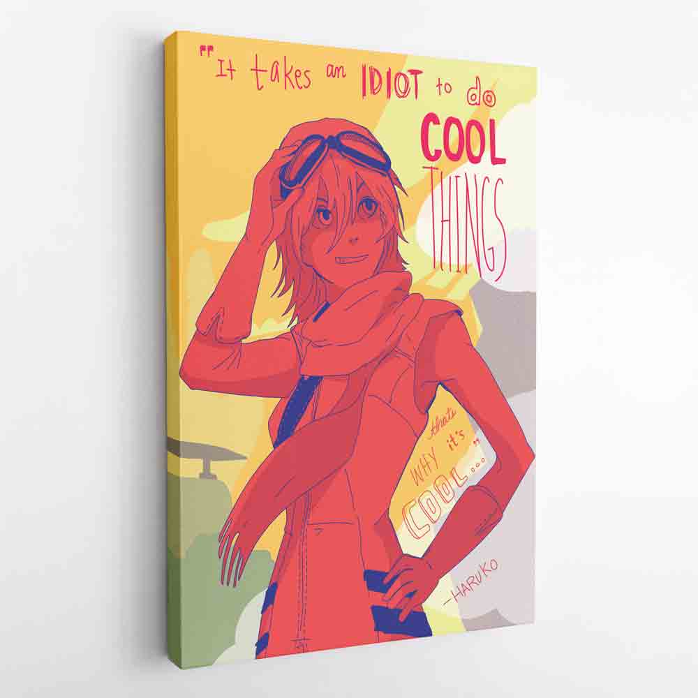 It Takes an Idiot to do Cool Things FLCL Canvas Print Wall Art